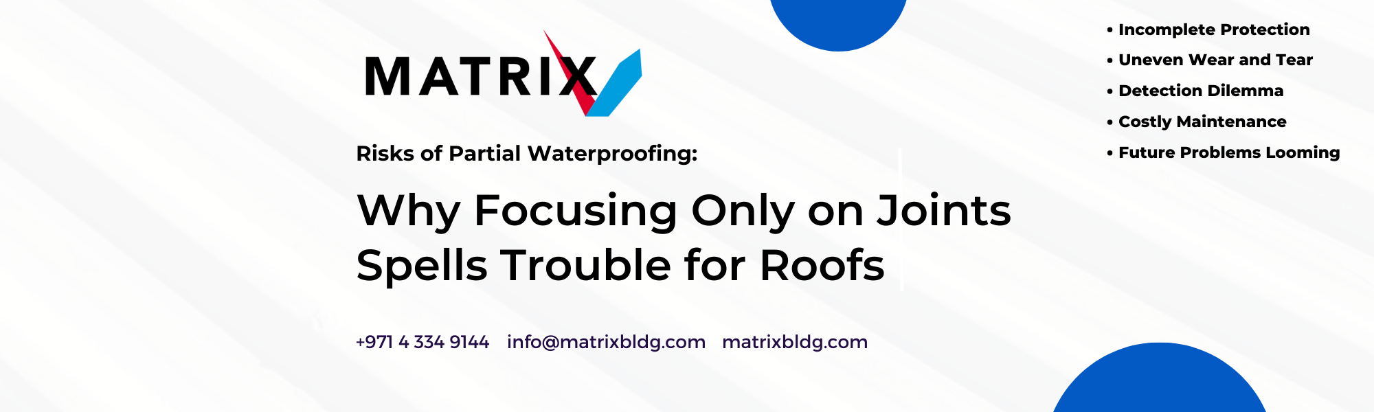 Risks of Partial Waterproofing : Waterproof to safeguard